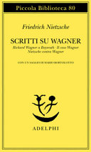 SCRITTI SU WAGNER. RICHARD WAGNER A BAYR