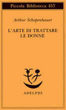 ARTE DI TRATTARE LE DONNE (L')