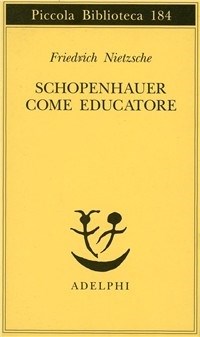 SCHOPENHAUER COME EDUCATORE